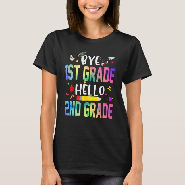 Camiseta Graduation Bye 1st Grade Hello 2nd Grade Back To S (Frente)