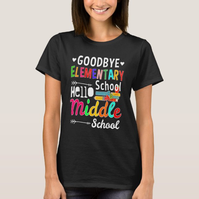 Camiseta Graduation Bye Elementary Hello Middle School for  (Frente)