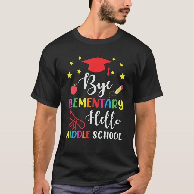 Camiseta Graduation Bye Elementary Hello Middle School for  (Frente)