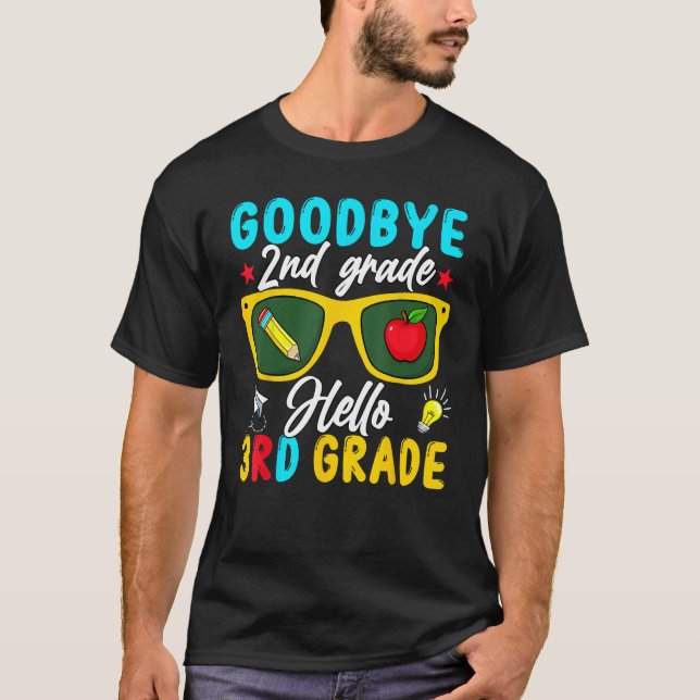 Camiseta Graduation Goodbye 2nd Grade Hello 3rd Grade Back  (Frente)