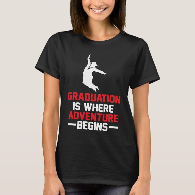 Camiseta Graduation is Where Adventure Begins Student Gradu (Frente)