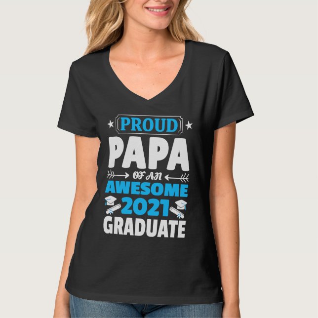 Camiseta Graduation  Proud Papa of an Awesome 2021 Graduate (Frente)