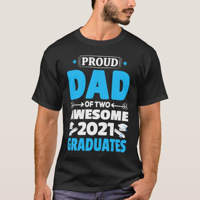 Camiseta Graduation  Proud Papa of Two Awesome 2021 Graduat (Frente)