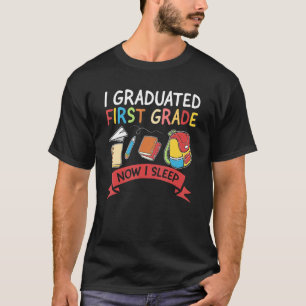Camiseta Graduei-Me No Primeiro Grau Agora Dormo 1 rua De G