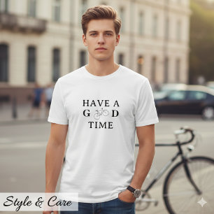 Camiseta Gráfica Casual Inspiradora Have a Good Ti