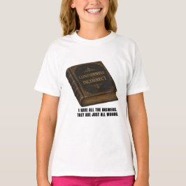 Camiseta Gráfica Engraçada e Confiante Incorreta e