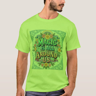 Camiseta Gráfica Floral - A Magia Está ao Nosso Re