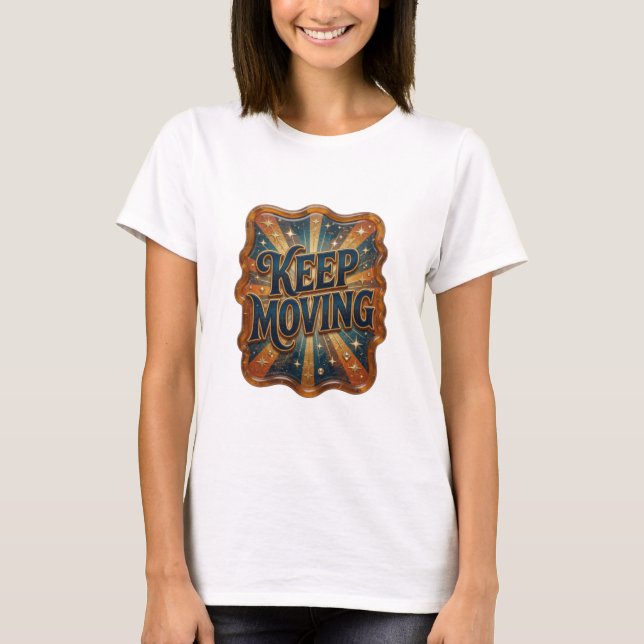 Camiseta Gráfica Fresh Gold KEEP MOVING (Frente)