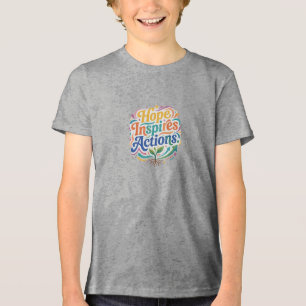 Camiseta Gráfica Inspiradora Hope Inspires Actions