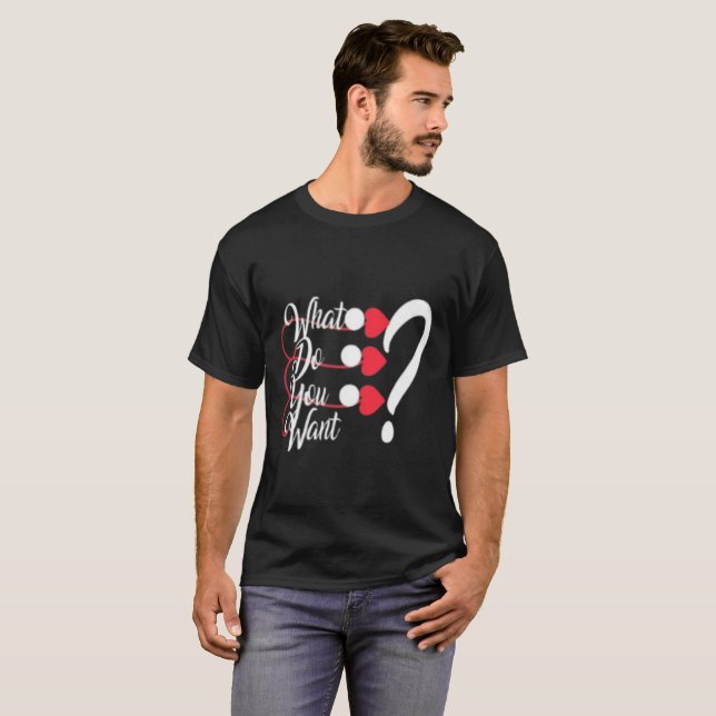 Camiseta Gráfica Moderna "O Que Você Quer?" - Mini (Frente Completa)