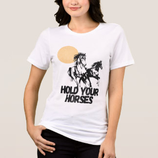 Camiseta Gráfica Ocidental "Segure seus cavalos"