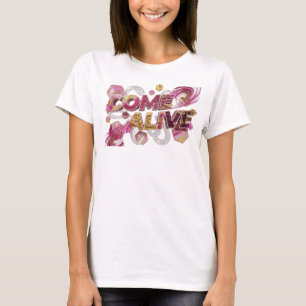 Camiseta Gráfica Rosa Divertida COME ALIVE
