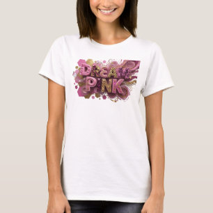 Camiseta Gráfica Rosa DREAM PINK Legal