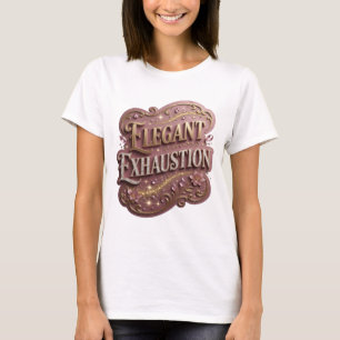 Camiseta Gráfica Witty Gold ELEGANT EXHAUSTION
