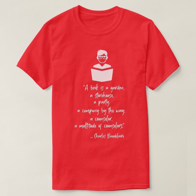 Camiseta Gráfico 365 Charles Baudelaire Cita Sobre Livros (Frente do Design)