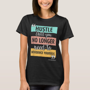 Camiseta Gráfico de Citação de Hustle Motivacional Inspirac