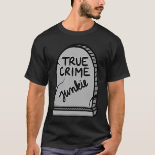 Camiseta Gráfico de Crimes Verdadeiros Junkie Gravestone