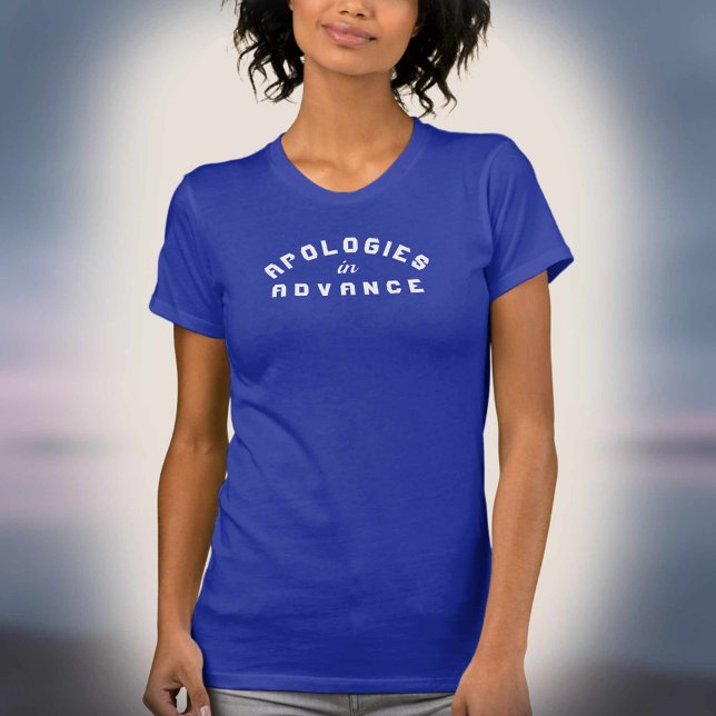 Camiseta Gráfico de Desculpas Antecipadas (Criador carregado)
