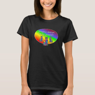 Camiseta Gráfico É Minha Ideia De Designer Gráfico De Paixã