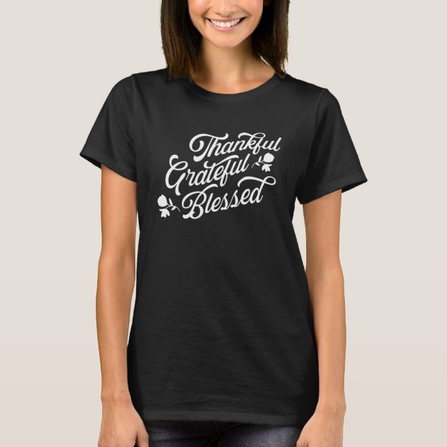 Camiseta Gráfico Feliz e Abençoado para as Mulheres e M (Frente)