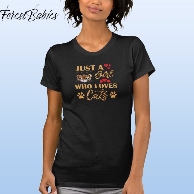 Camiseta Gráfico Leopard & Correspondente de 🐆 de Fonte de (Cute Leopard Kitten, Wild Kitty, Feline Animal Print Font, Just A Girl Who Loves Cats T-shirt 🐆)