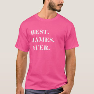Camiseta Gráfico-Melhor Divertido. James. Nunca.