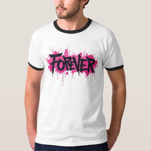 Camiseta Grafite rosa quente "FOREVER" (Frente)