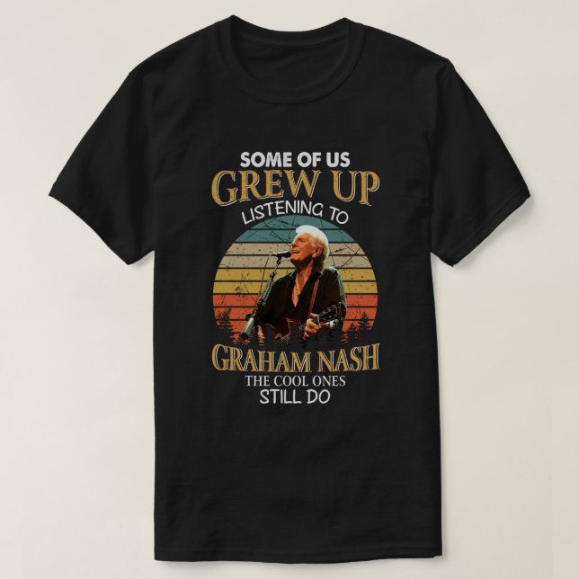 Camiseta Graham Nash Fan Oferece Os Legal Ainda Retro (Frente do Design)