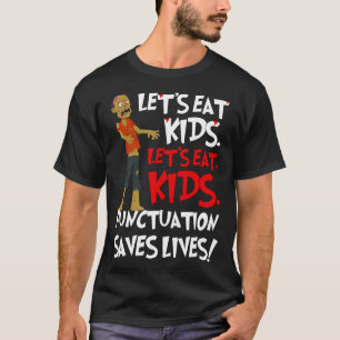 Camiseta Gramática Engraçada Permite Comer Pontuação Humorí