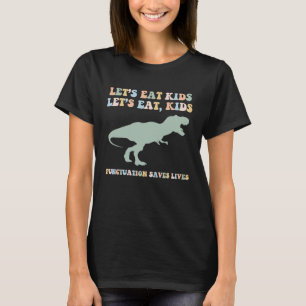 Camiseta Gramática Engraçada - Pontuação do Professor Tyran