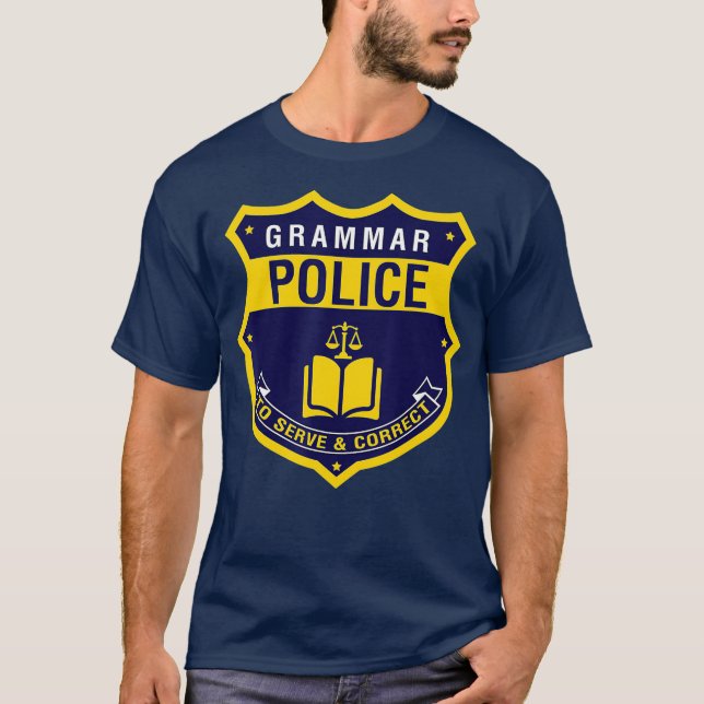 Camiseta Gramática Polícia Engraçado Inglês Gramática Liter (Frente)