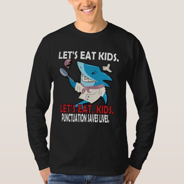 Camiseta Grammar  For Teacher  Kids Shark Let s Eat Kids (Frente)