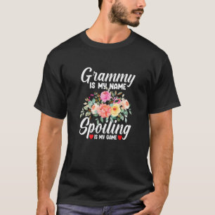 Camiseta Grammy is My Name Spoiling Is My Game Sunflower Wo