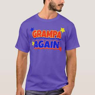Camiseta Grampa Novamente Gravidez Anúncio de Gravidez Funn