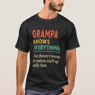 Camiseta Grampa Sabe Tudo Que As Mulheres Dia de os pais Vi