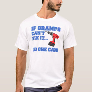 Camiseta Gramps não pode fixá-lo que ninguém pode
