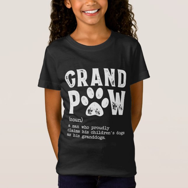 Camiseta Grand Paw Vovô Dog Pai Definição Pawpa Pai (Frente)