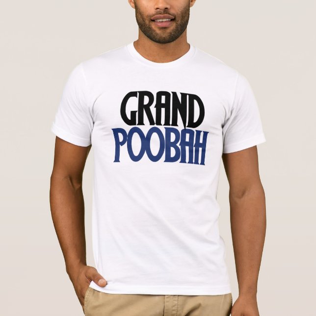 Camiseta Grand Poobah (Frente)