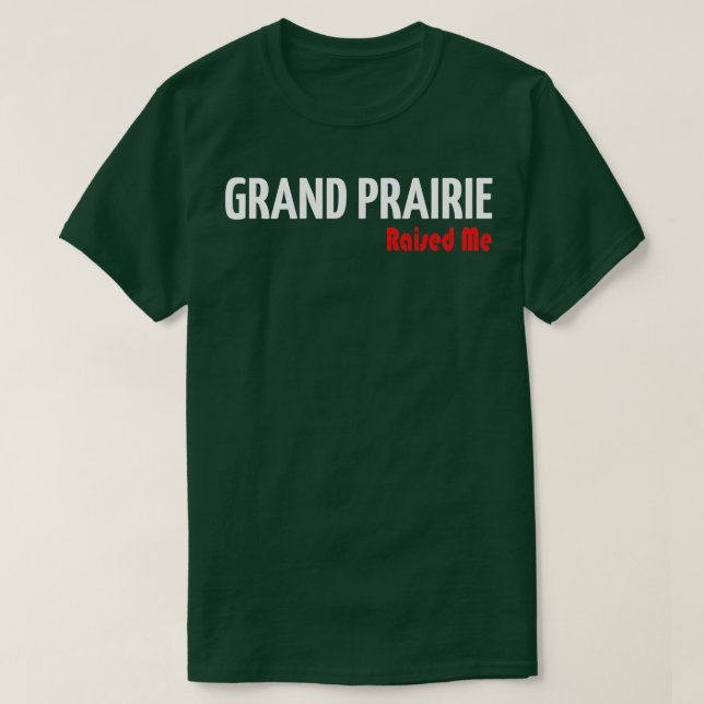 Camiseta Grand Prairie Me Levantou 3 (Frente do Design)