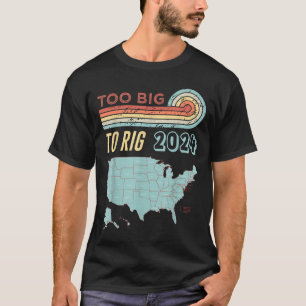 Camiseta Grande Demais Para Rig Dizendo Trump 2024 Coisa En