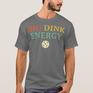 Camiseta Grande Dink Energy Pickleball Engraçado Bola de Pi
