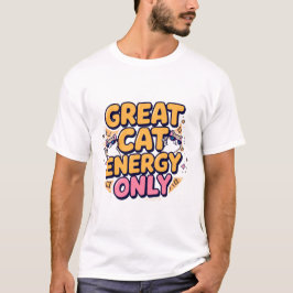 Camiseta Grande Energia de Gato Design de Gato Fofo