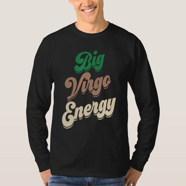 Camiseta Grande Energia De Virgem Para Homens Virgo Shirts  (Frente)