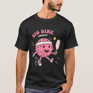 Camiseta Grande Energia Dink Ckleball Engraçado Amante da B