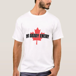 Camiseta Grande Energia do Papai Folha de Bordo Canadense