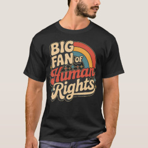 Camiseta Grande Fã Dos Direitos Humanos Arco-Íris Retrô