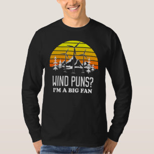 Camiseta Grande Fan Pun Wind Turbine Technician