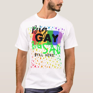 Camiseta Grande Gay. Grande Triste. Ainda Aqui. Tee   CTFOD