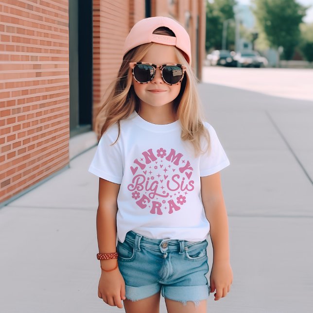 Camiseta Grande Irmã Na Minha Grande Era Do Sis T-Shirt (Criador carregado)