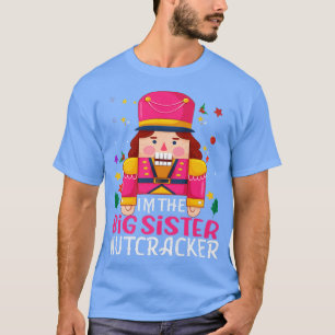 Camiseta Grande Irmã Nutcracker Correspondendo Cristo do Gr